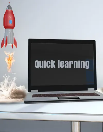 Quick learning